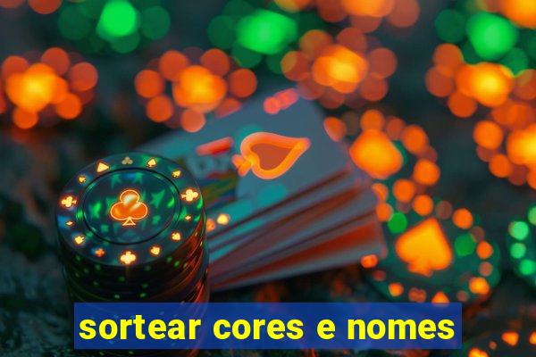 sortear cores e nomes